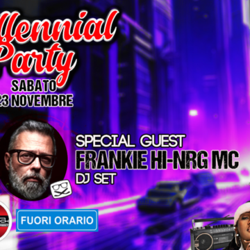 Millennial Party + FRANKIE HI-NRG MC DJ Set